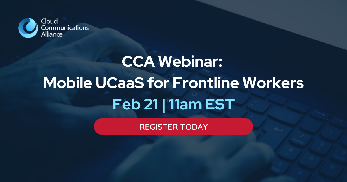 Mobile UCaaS for Frontline Workers